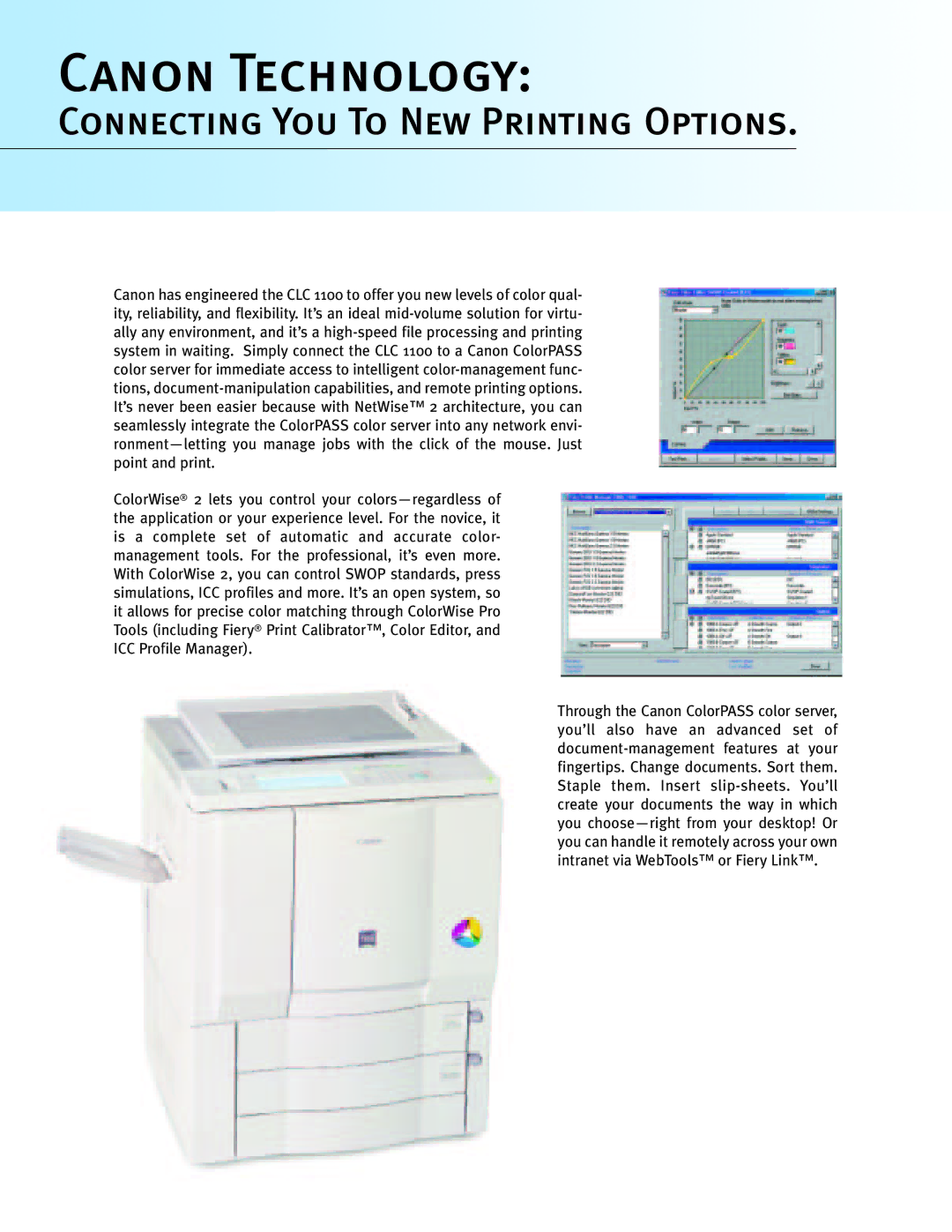 Canon CLC1100 manual Canon Technology, Connecting You To New Printing Options 