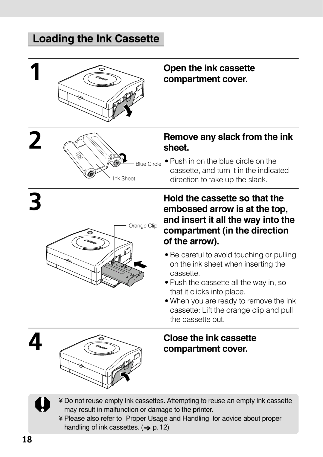 Canon CP-100 manual Loading the Ink Cassette, Insert it all the way into, Close the ink cassette 