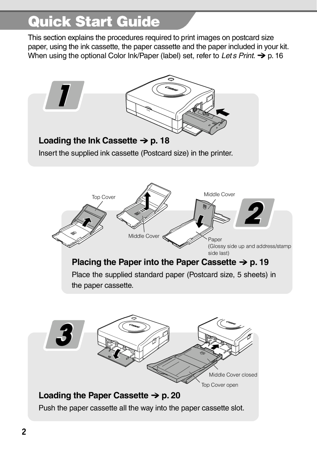 Canon CP-100 manual Quick Start Guide, Loading the Ink Cassette p, Placing the Paper into the Paper Cassette p 