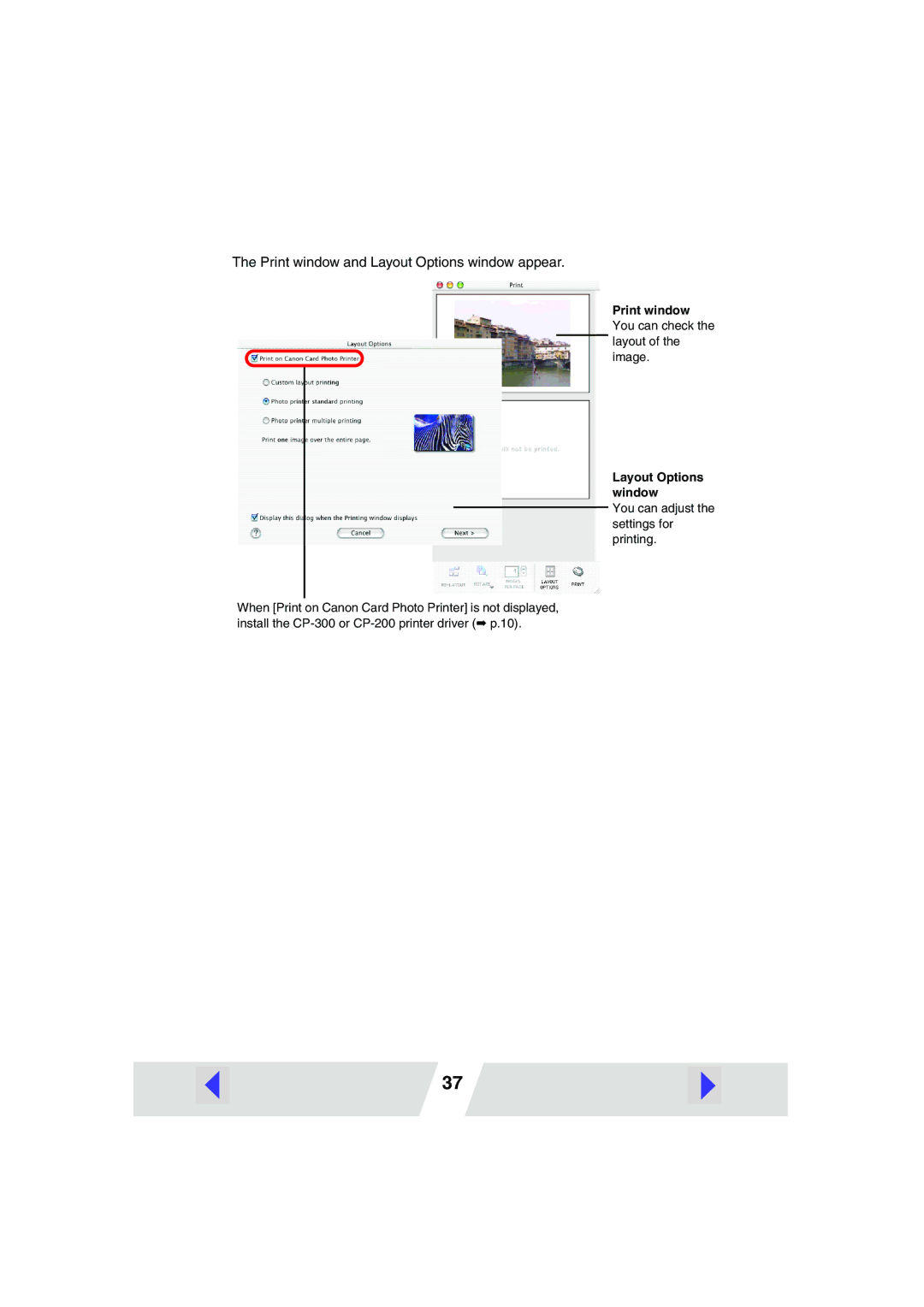 Canon CP-300, CP-200 manual Print window and Layout Options window appear 