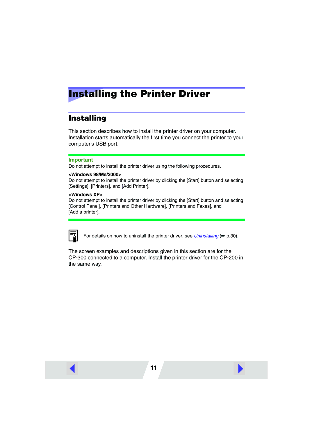 Canon CP-300, CP-200 manual Installing the Printer Driver, Windows 98/Me/2000 