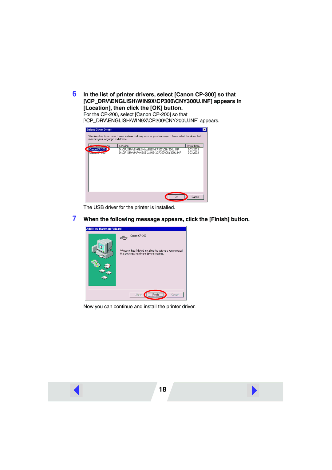 Canon CP-200, CP-300 manual Now you can continue and install the printer driver 