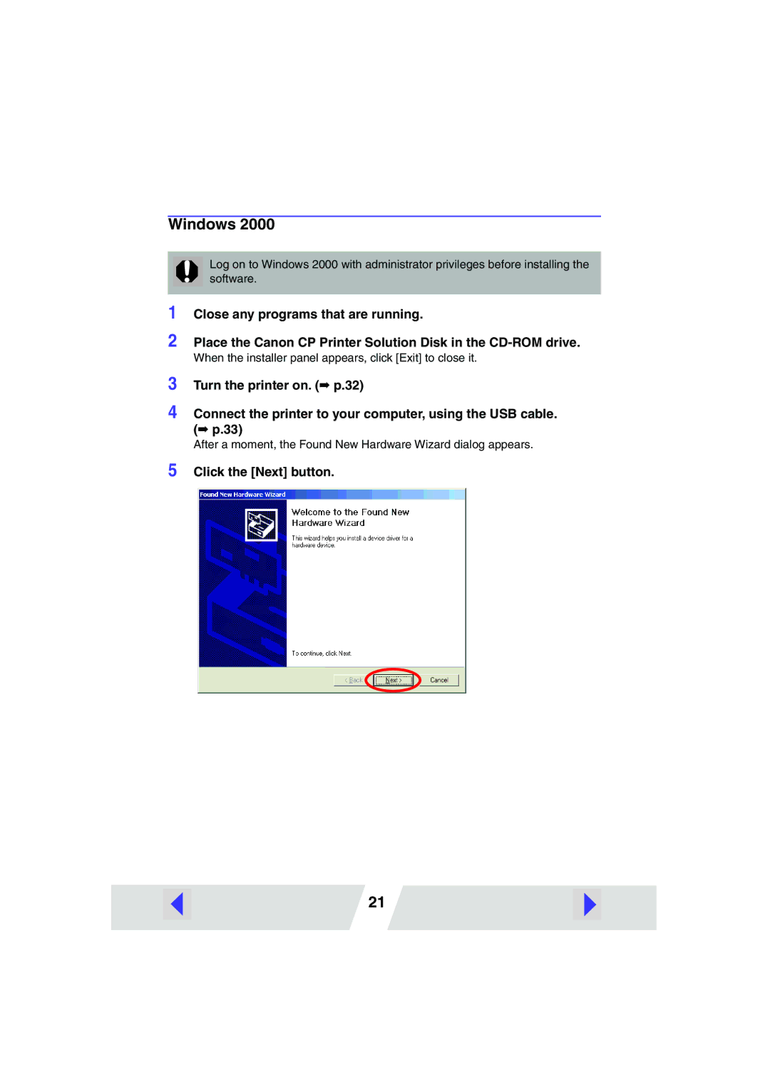 Canon CP-300, CP-200 manual After a moment, the Found New Hardware Wizard dialog appears 