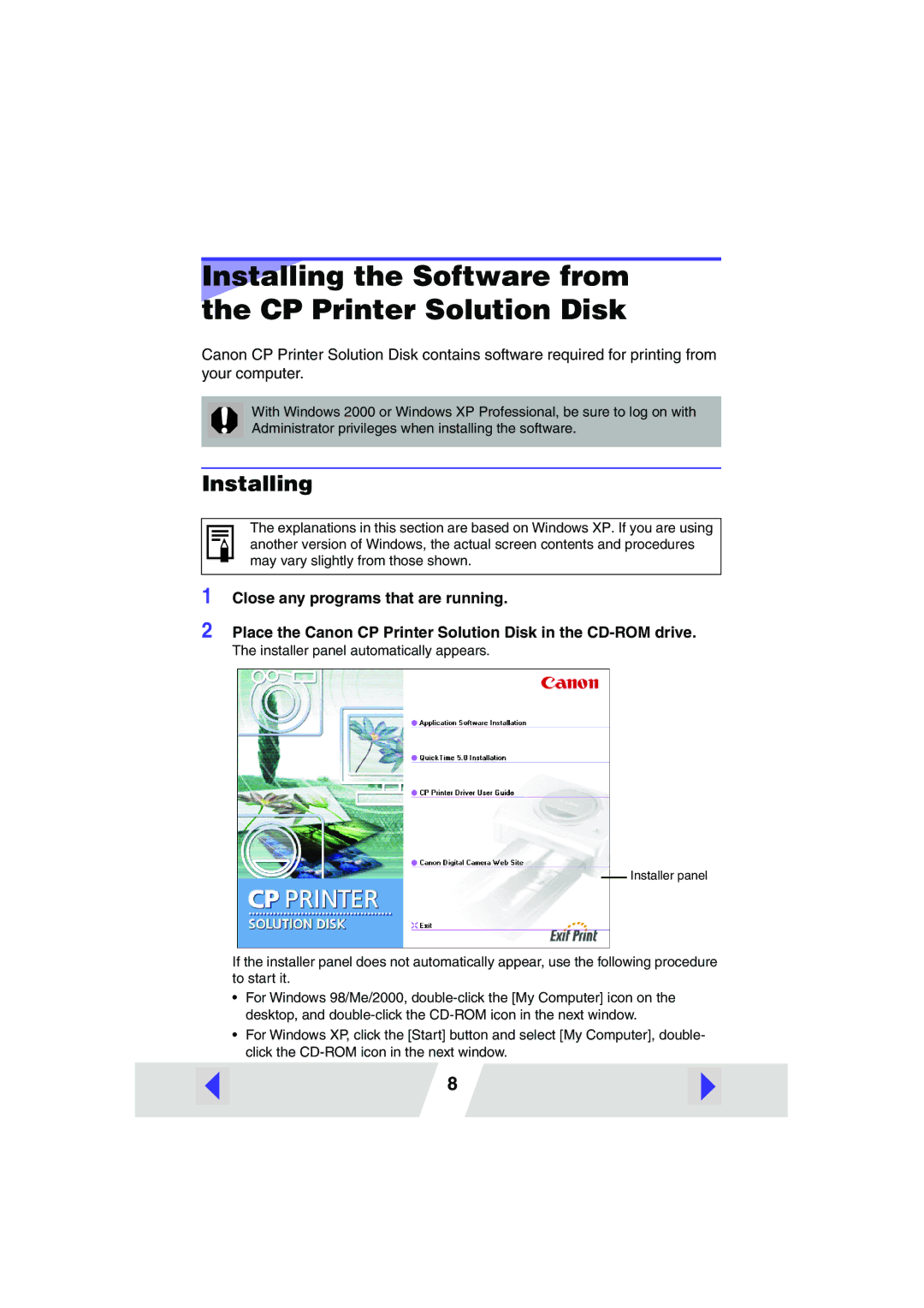 Canon CP-200, CP-300 manual Installing the Software from the CP Printer Solution Disk 