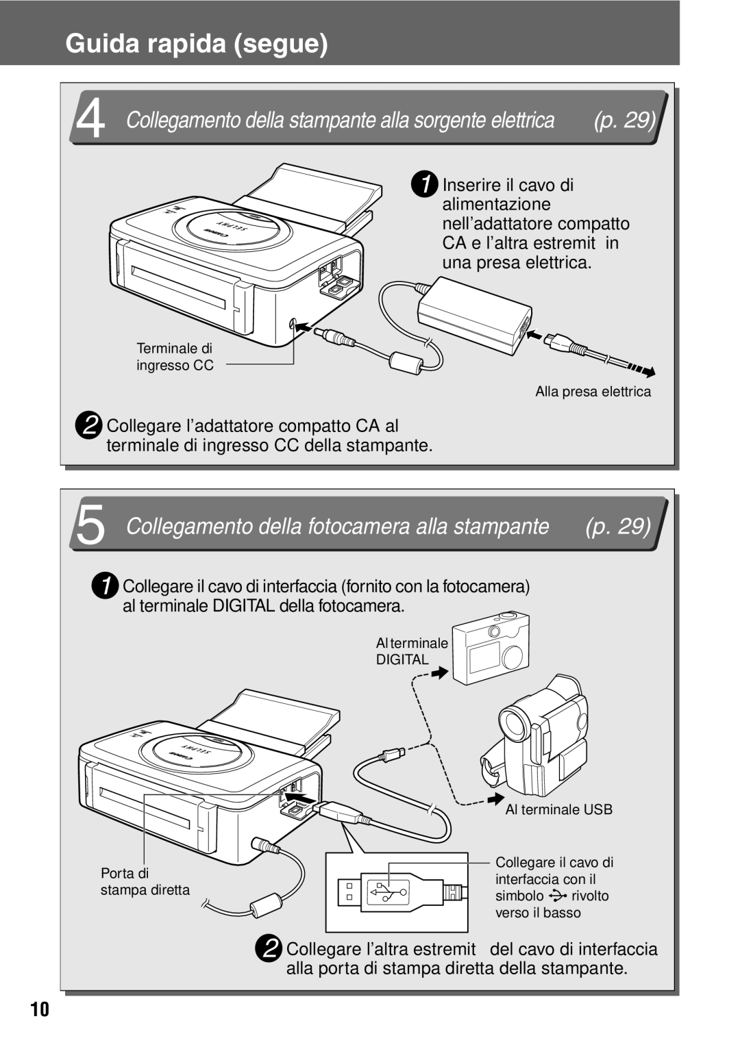 Canon CP600 manual Guida rapida segue, Collegamento della stampante alla sorgente elettrica p 