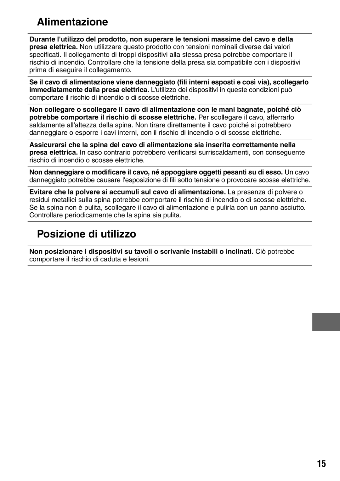 Canon CP600 manual „ Alimentazione, „ Posizione di utilizzo 