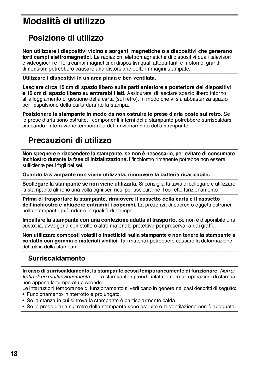 Canon CP600 manual Modalità di utilizzo, „ Precauzioni di utilizzo, † Surriscaldamento 