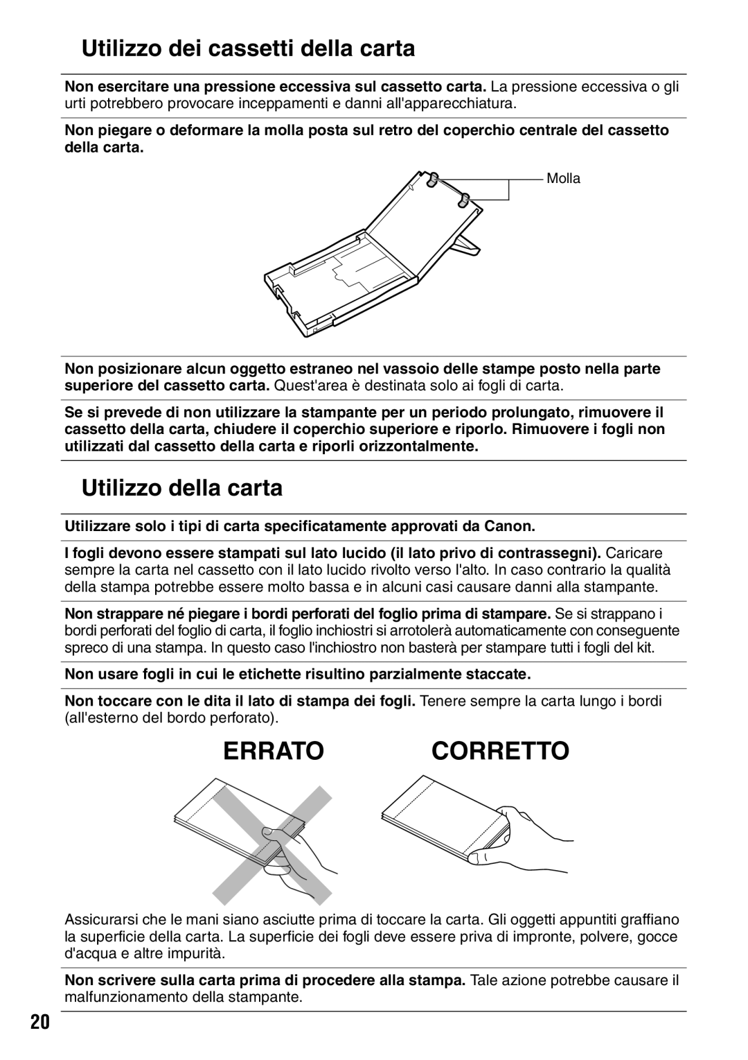 Canon CP600 manual „ Utilizzo dei cassetti della carta, „ Utilizzo della carta 