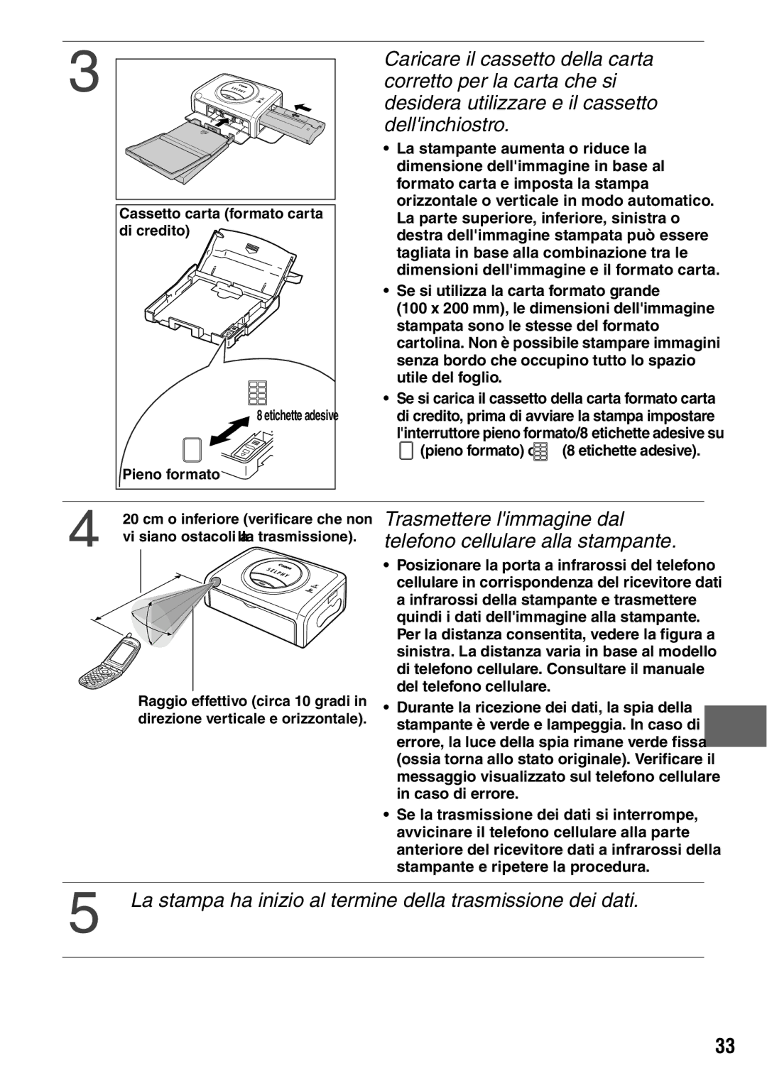 Canon CP600 manual Trasmettere limmagine dal telefono cellulare alla stampante 