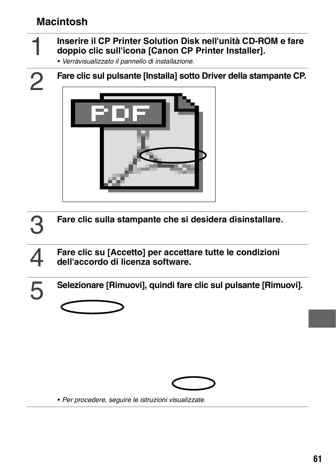 Canon CP600 manual Selezionare Rimuovi, quindi fare clic sul pulsante Rimuovi 