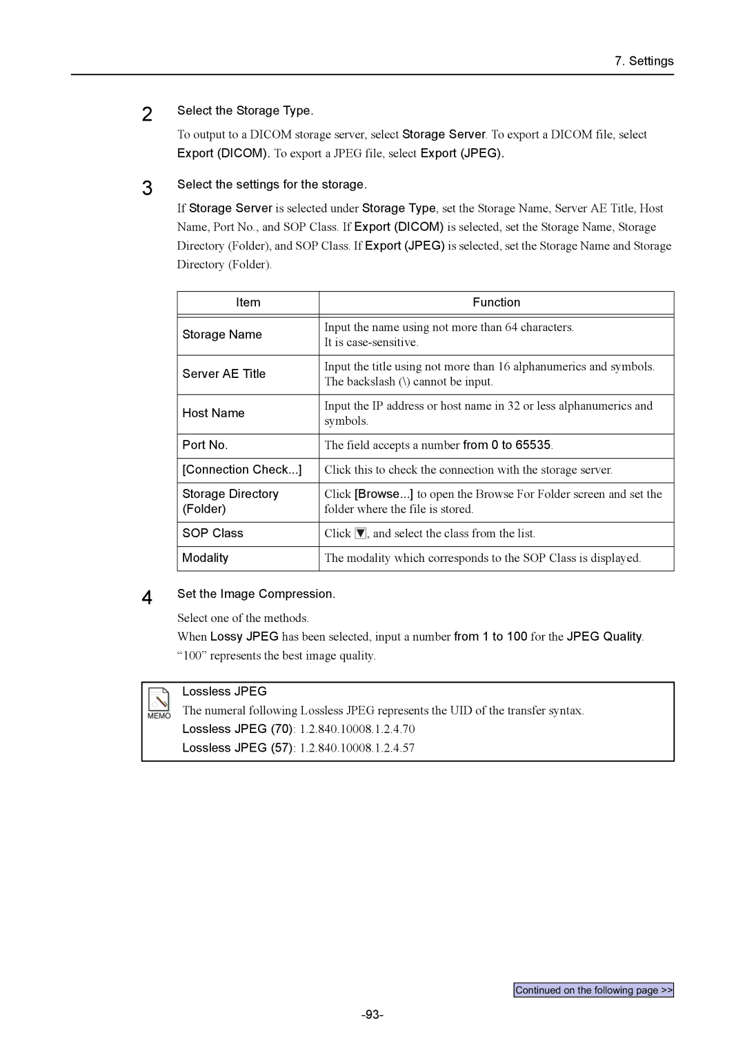 Canon CR-1 MARK II Settings Select the Storage Type, Storage Name, Connection Check, Storage Directory, Lossless Jpeg 