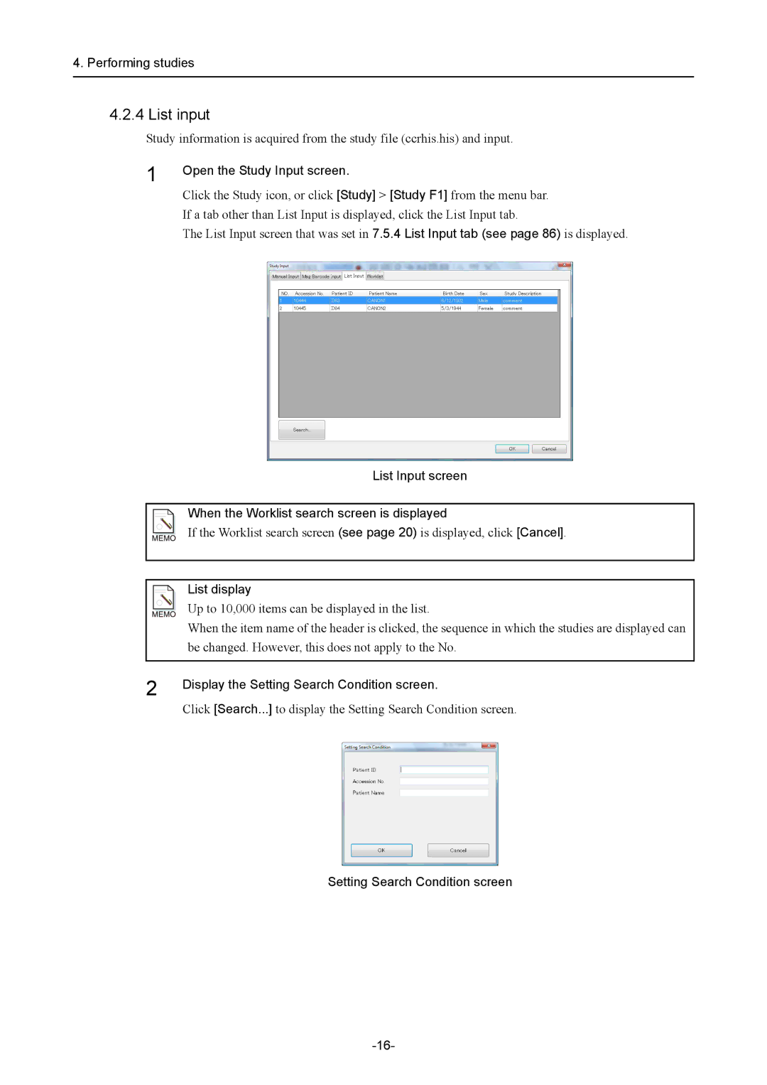 Canon CR-1 MARK II operation manual Open the Study Input screen, List display, Display the Setting Search Condition screen 