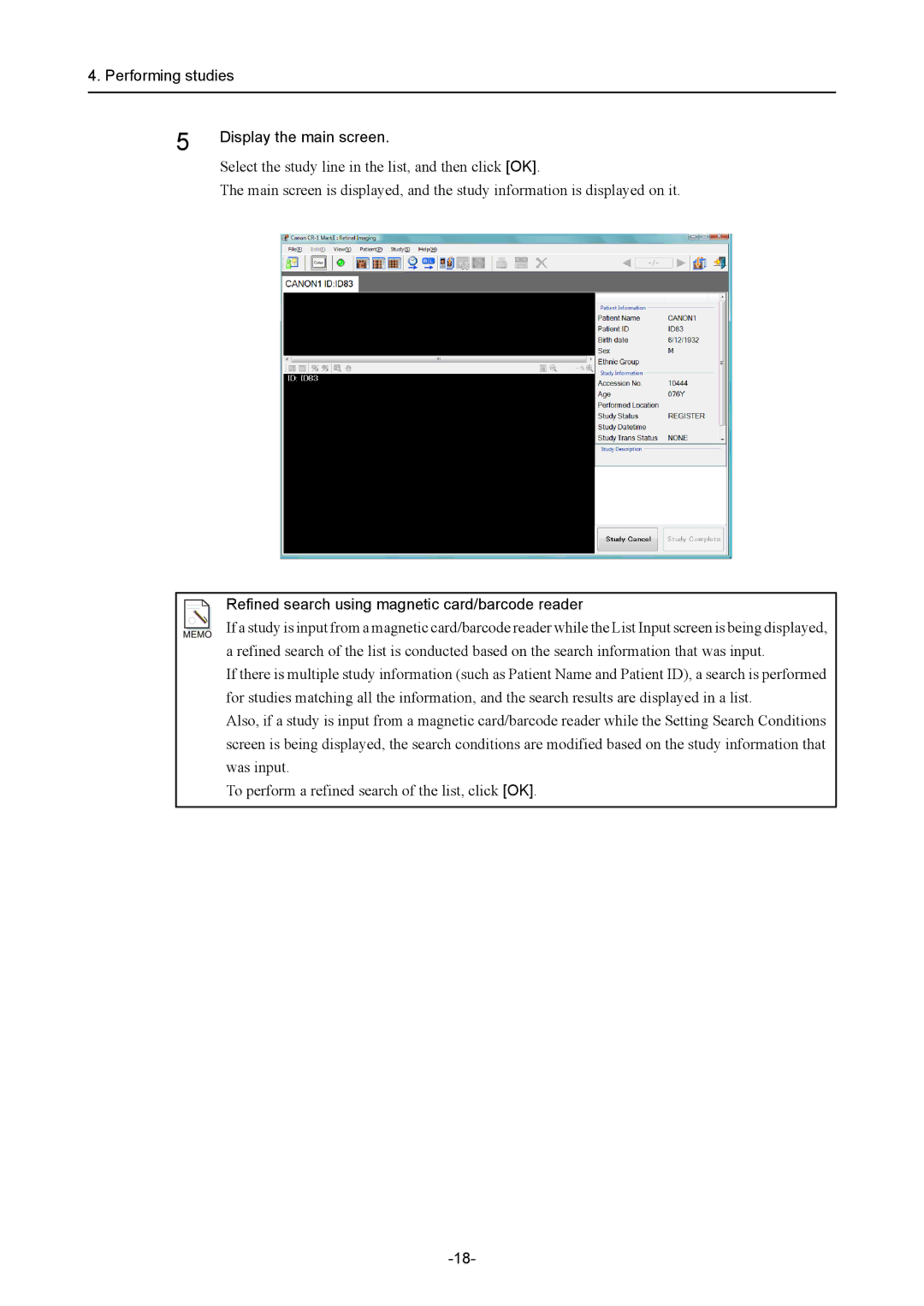 Canon CR-1 MARK II Performing studies Display the main screen, Refined search using magnetic card/barcode reader 