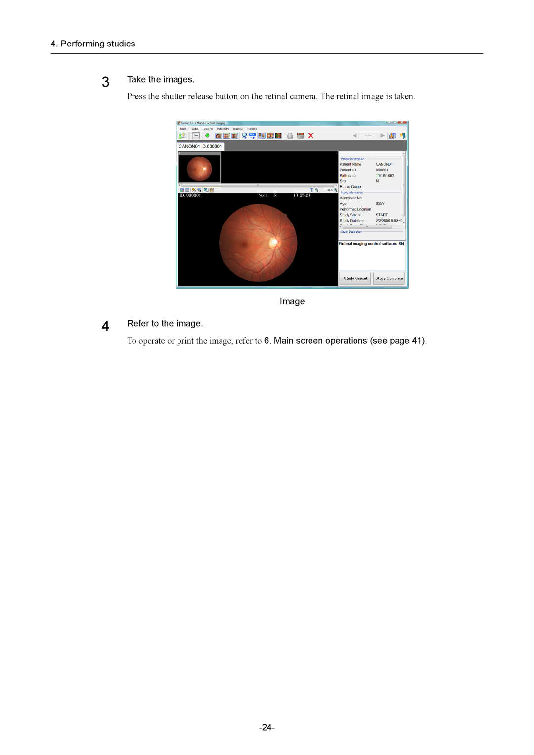 Canon CR-1 MARK II operation manual Performing studies Take the images, Image Refer to the image 