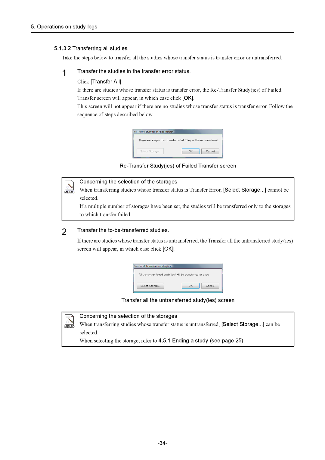 Canon CR-1 MARK II Operations on study logs Transferring all studies, Transfer the to-be-transferred studies 