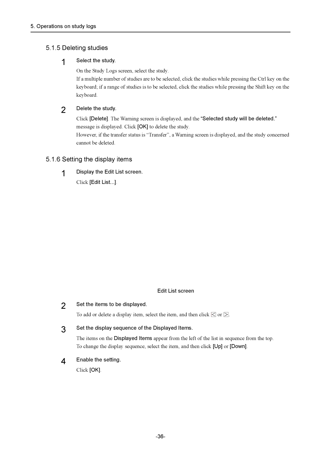 Canon CR-1 MARK II operation manual Delete the study, Set the display sequence of the Displayed Items, Enable the setting 