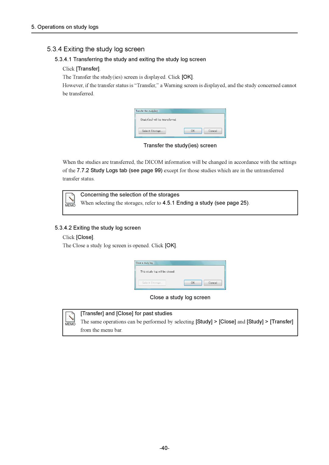 Canon CR-1 MARK II Transfer the studyies screen, Close a study log screen Transfer and Close for past studies 