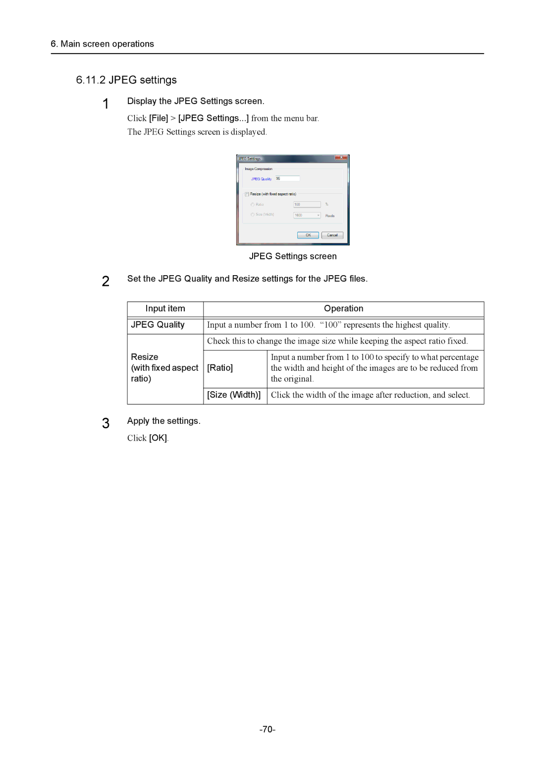 Canon CR-1 MARK II Display the Jpeg Settings screen, Resize, With fixed aspect Ratio, Size Width, Apply the settings 