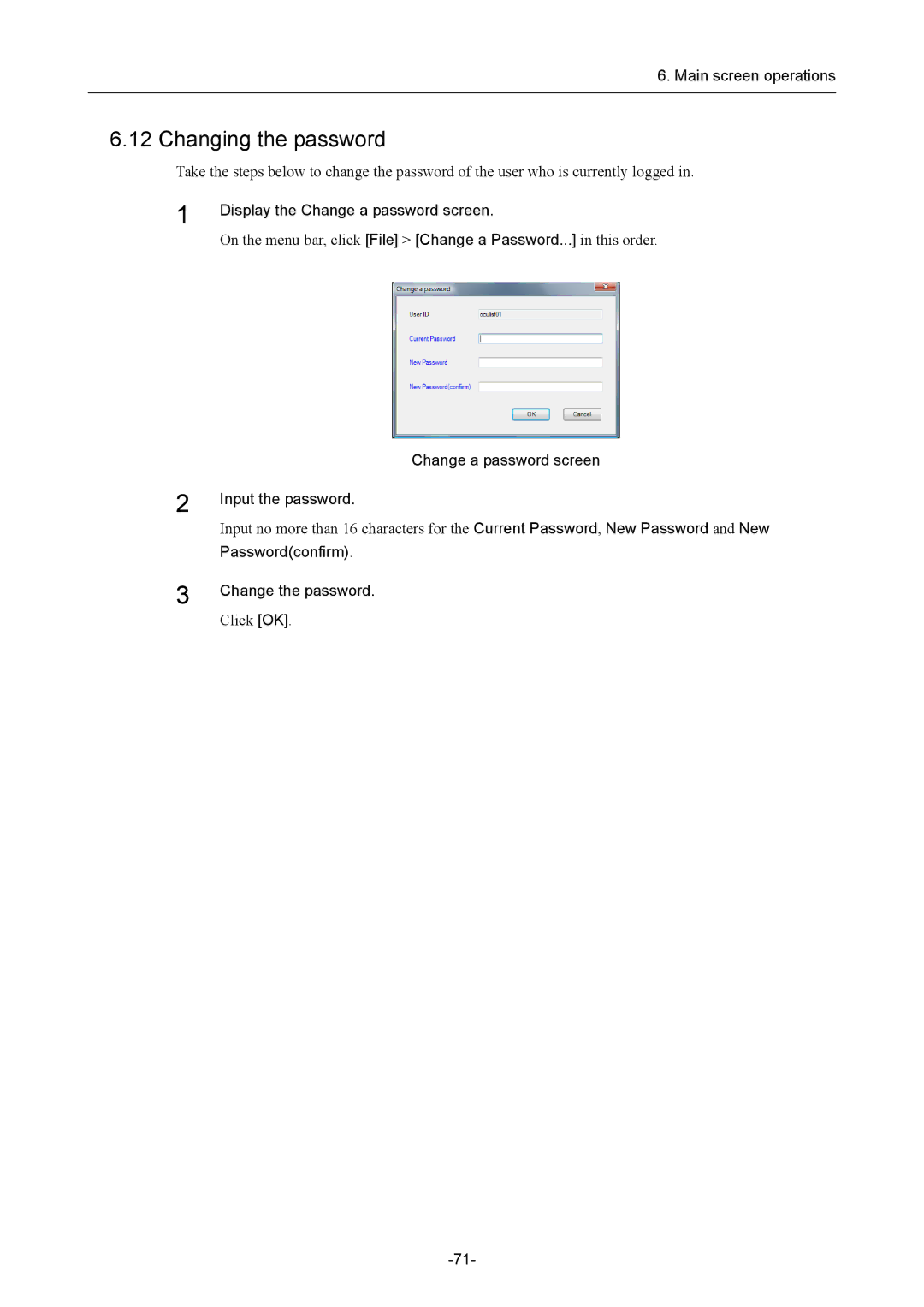 Canon CR-1 MARK II Changing the password, Display the Change a password screen, Passwordconfirm Change the password 