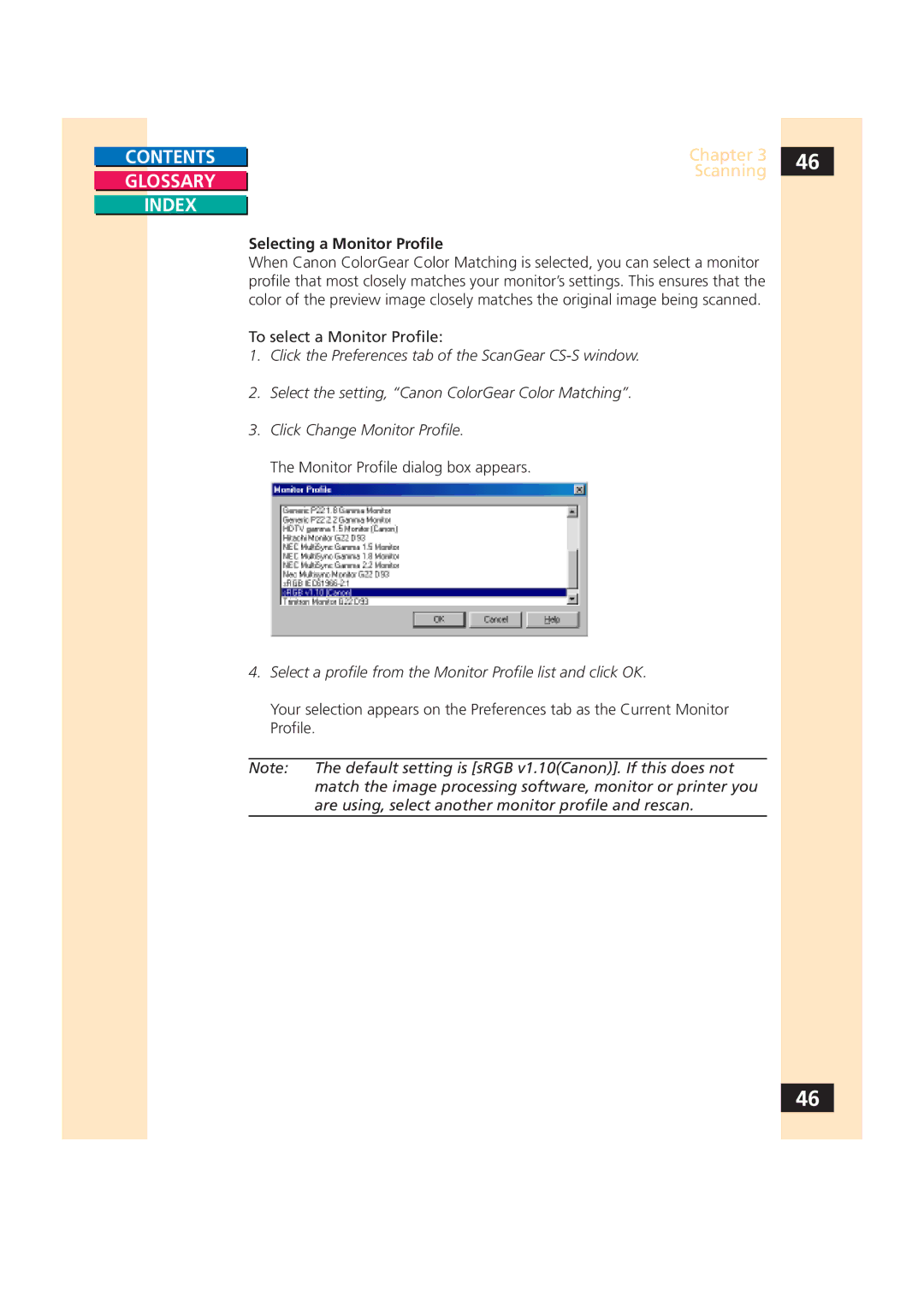 Canon CS-S 4.3 manual Selecting a Monitor Profile 