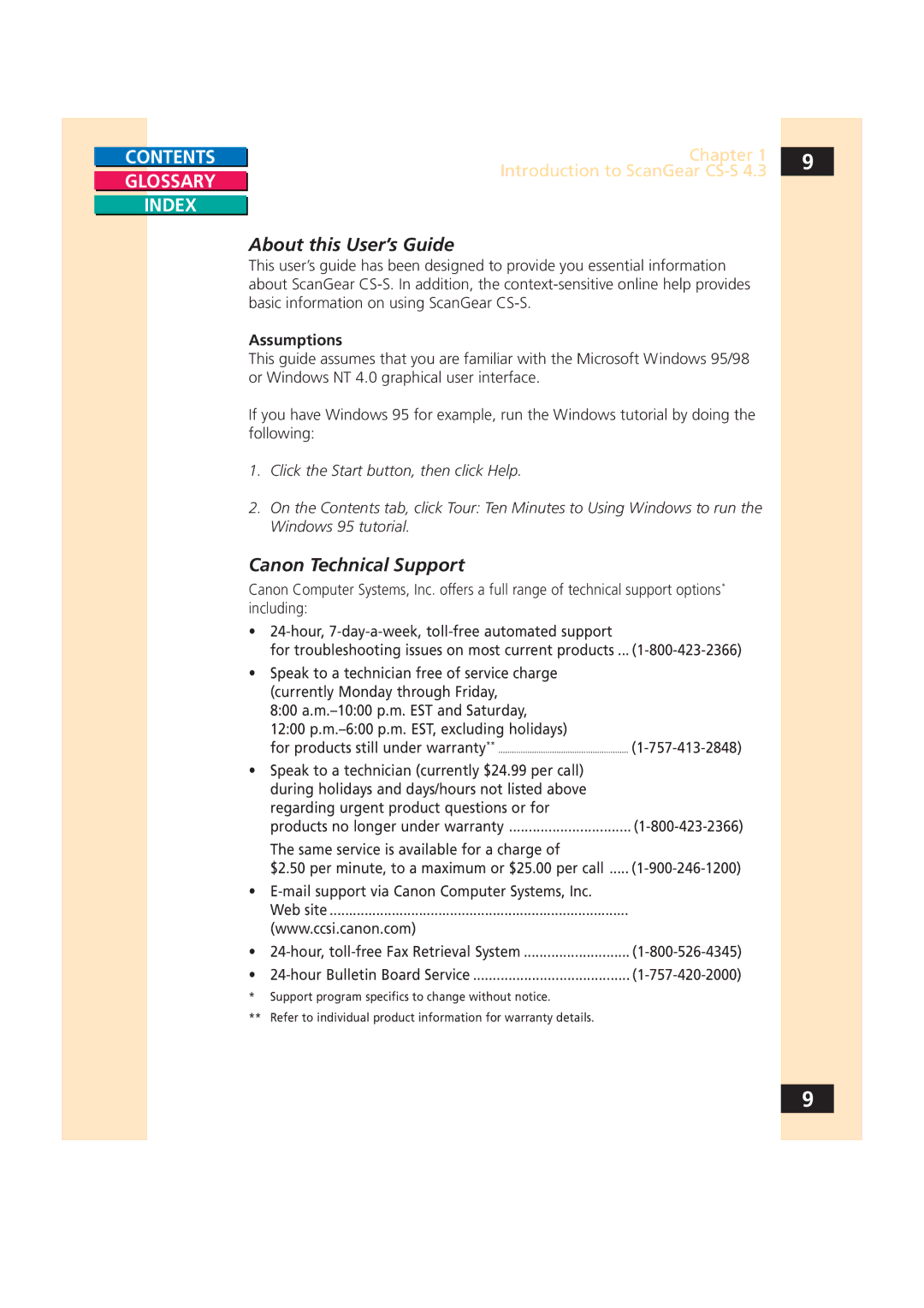 Canon CS-S 4.3 manual About this User’s Guide, Canon Technical Support, Assumptions 