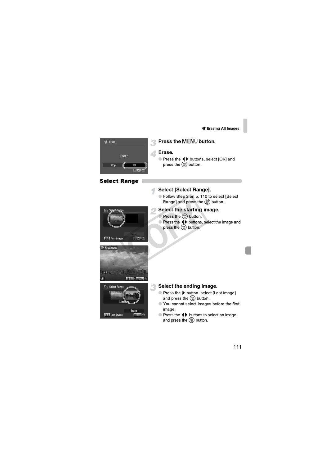 Canon 3508B001 Press the nbutton Erase, Select Select Range, Select the starting image, Select the ending image 