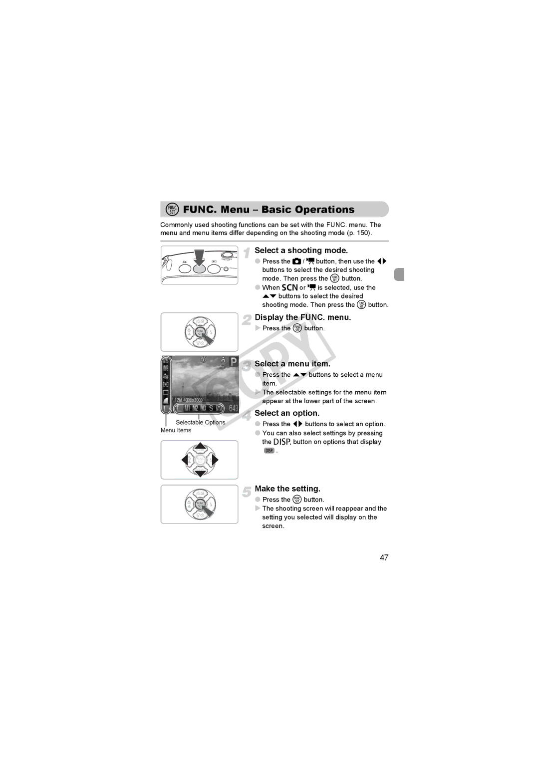 Canon 3508B001, D10BLU FUNC. Menu Basic Operations, Select a shooting mode, Display the FUNC. menu, Select a menu item 