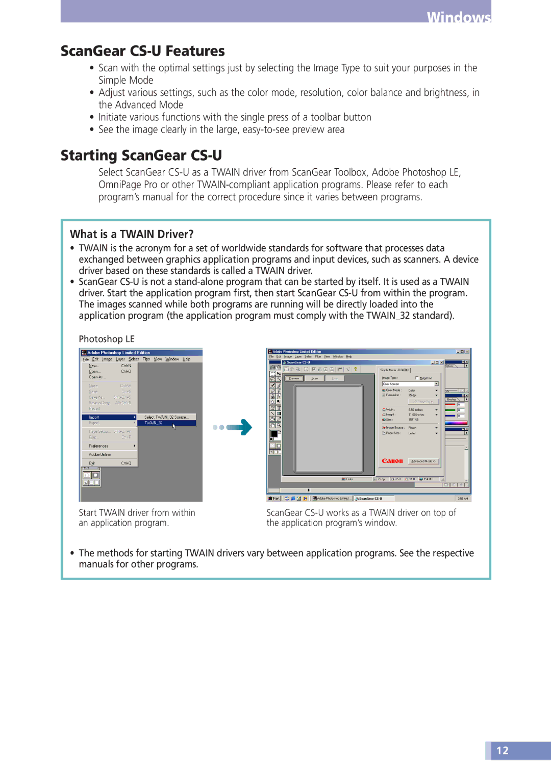 Canon D1230U/D2400U manual ScanGear CS-U Features, Starting ScanGear CS-U, What is a Twain Driver? 