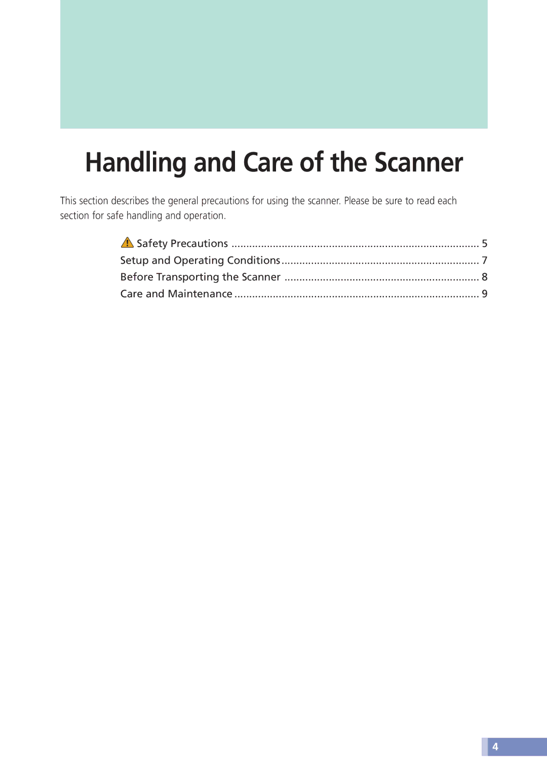 Canon D1230U/D2400U manual Handling and Care of the Scanner 