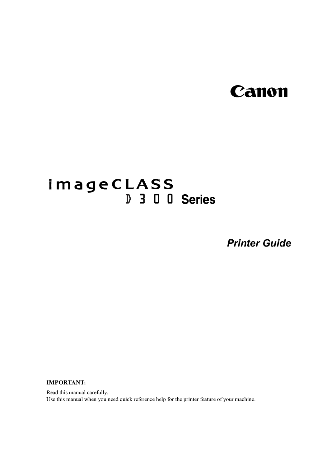 Canon D300 manual Printer Guide 