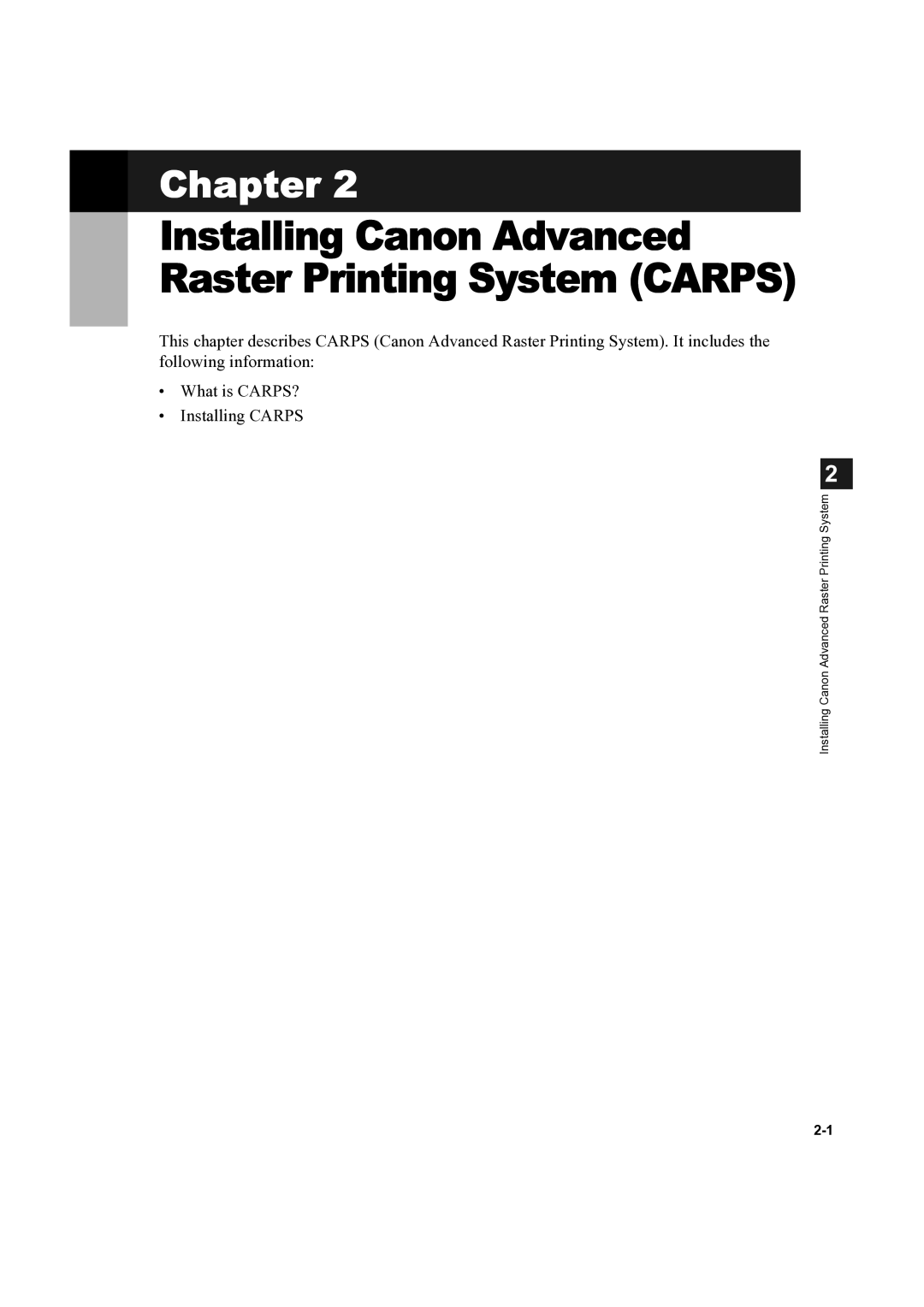 Canon D300 manual Installing Canon Advanced Raster Printing System Carps 