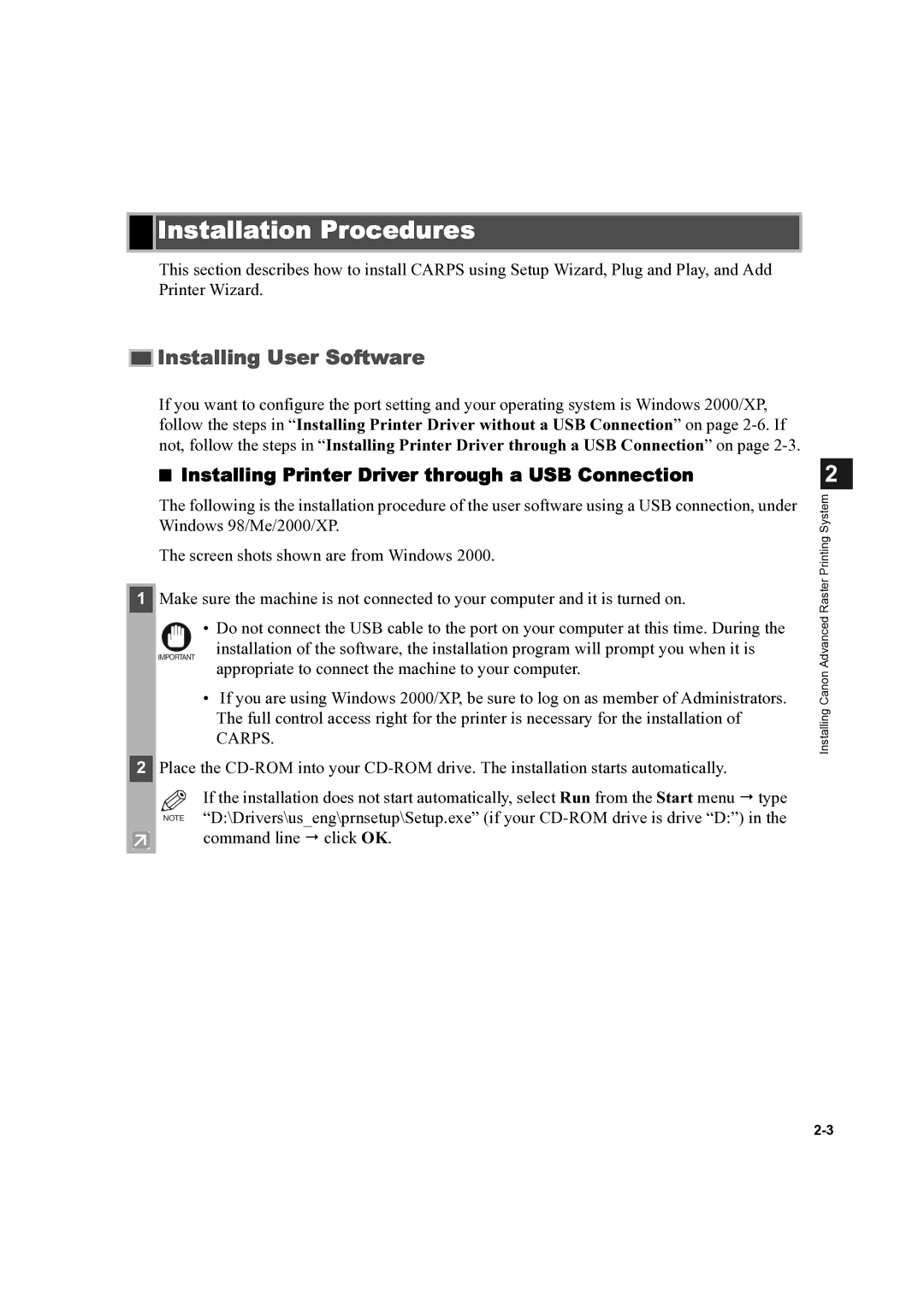 Canon D300 manual Installation Procedures, Installing Printer Driver through a USB Connection 