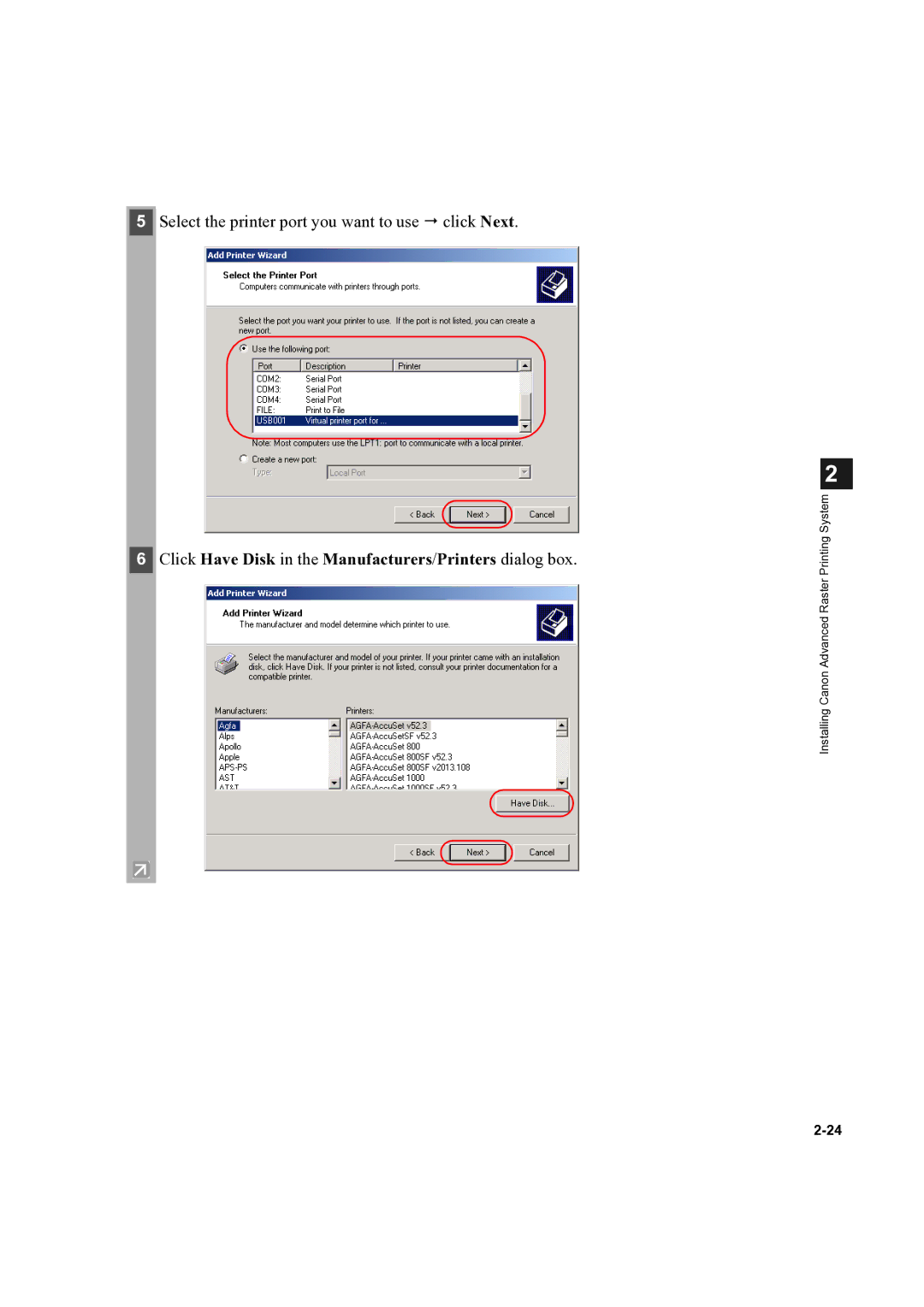 Canon D300 manual Click Have Disk in the Manufacturers/Printers dialog box 