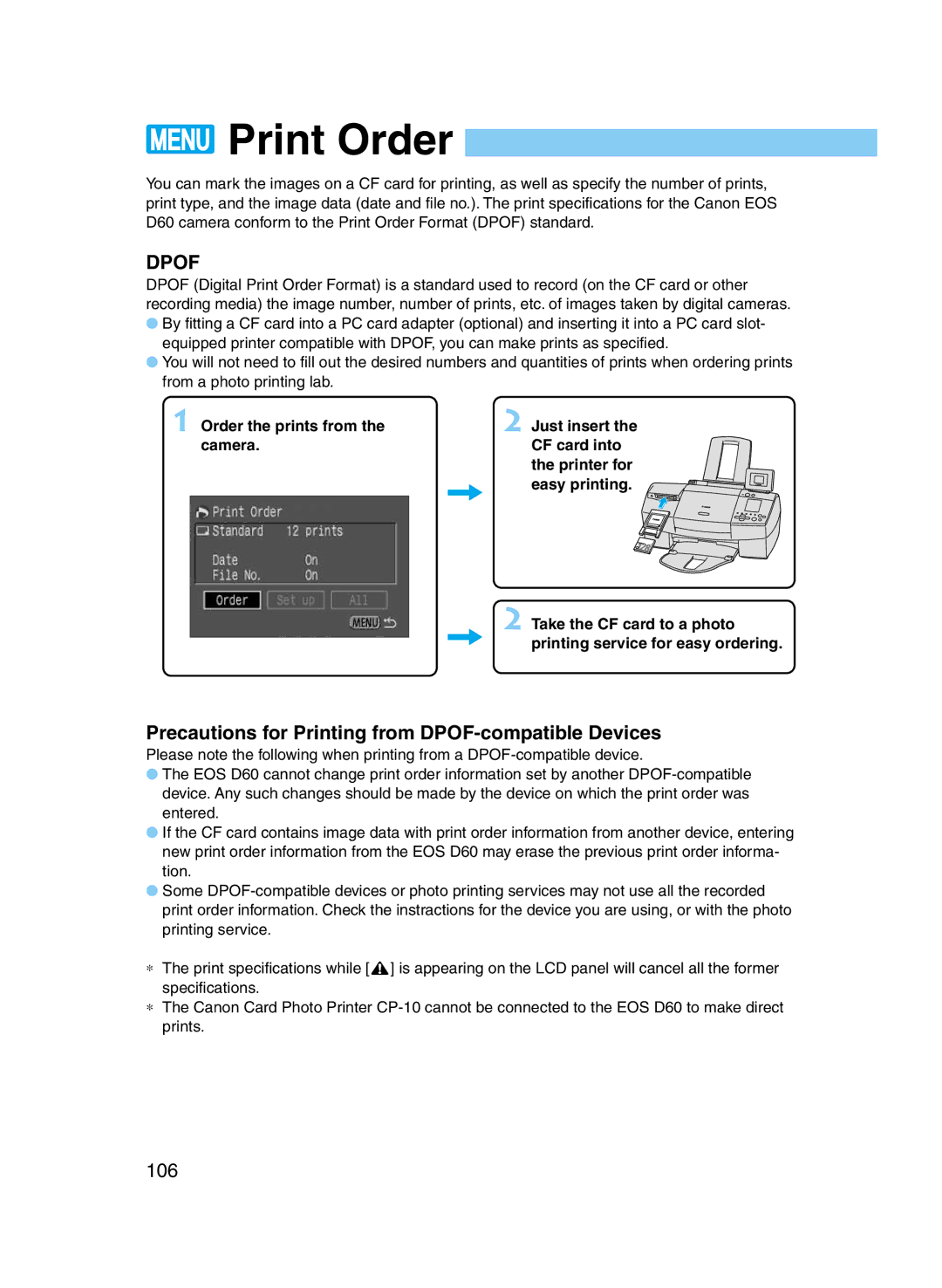 Canon D60 manual Print Order, Precautions for Printing from DPOF-compatible Devices, 106, Order the prints from the camera 