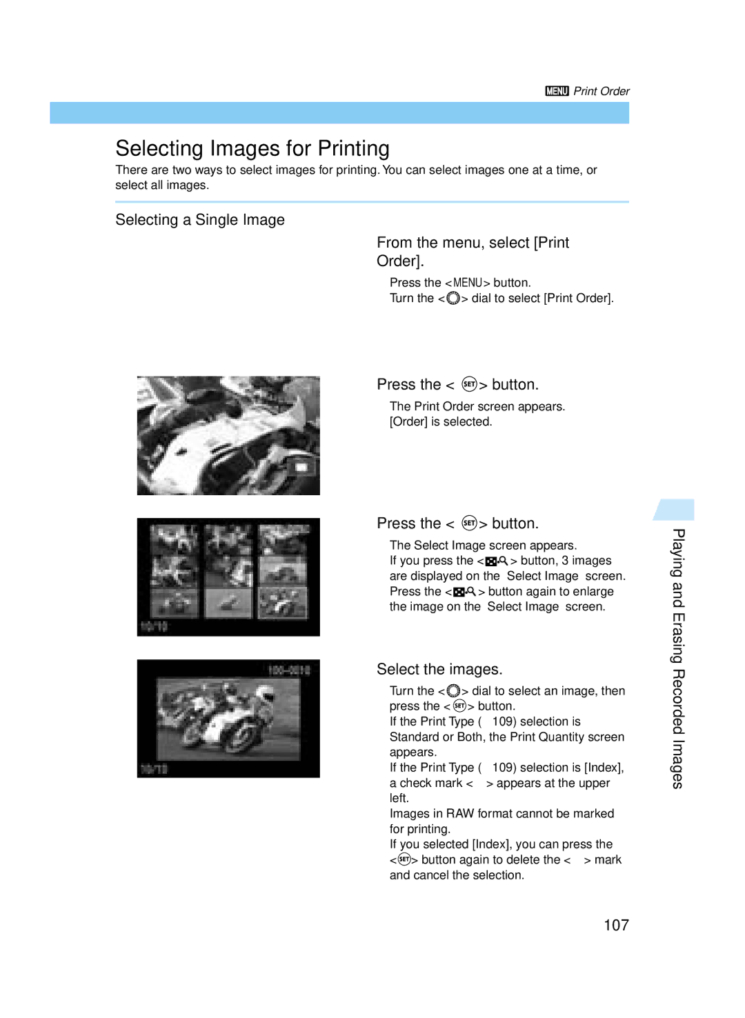 Canon D60 Selecting Images for Printing, Selecting a Single Image From the menu, select Print Order, Select the images 