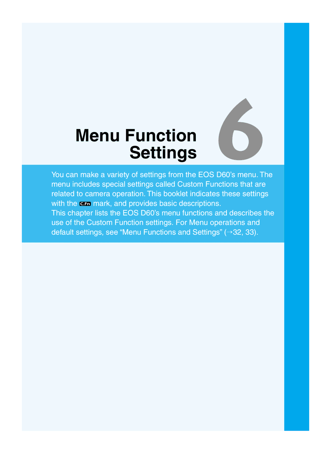 Canon D60 manual Menu Function Settings 