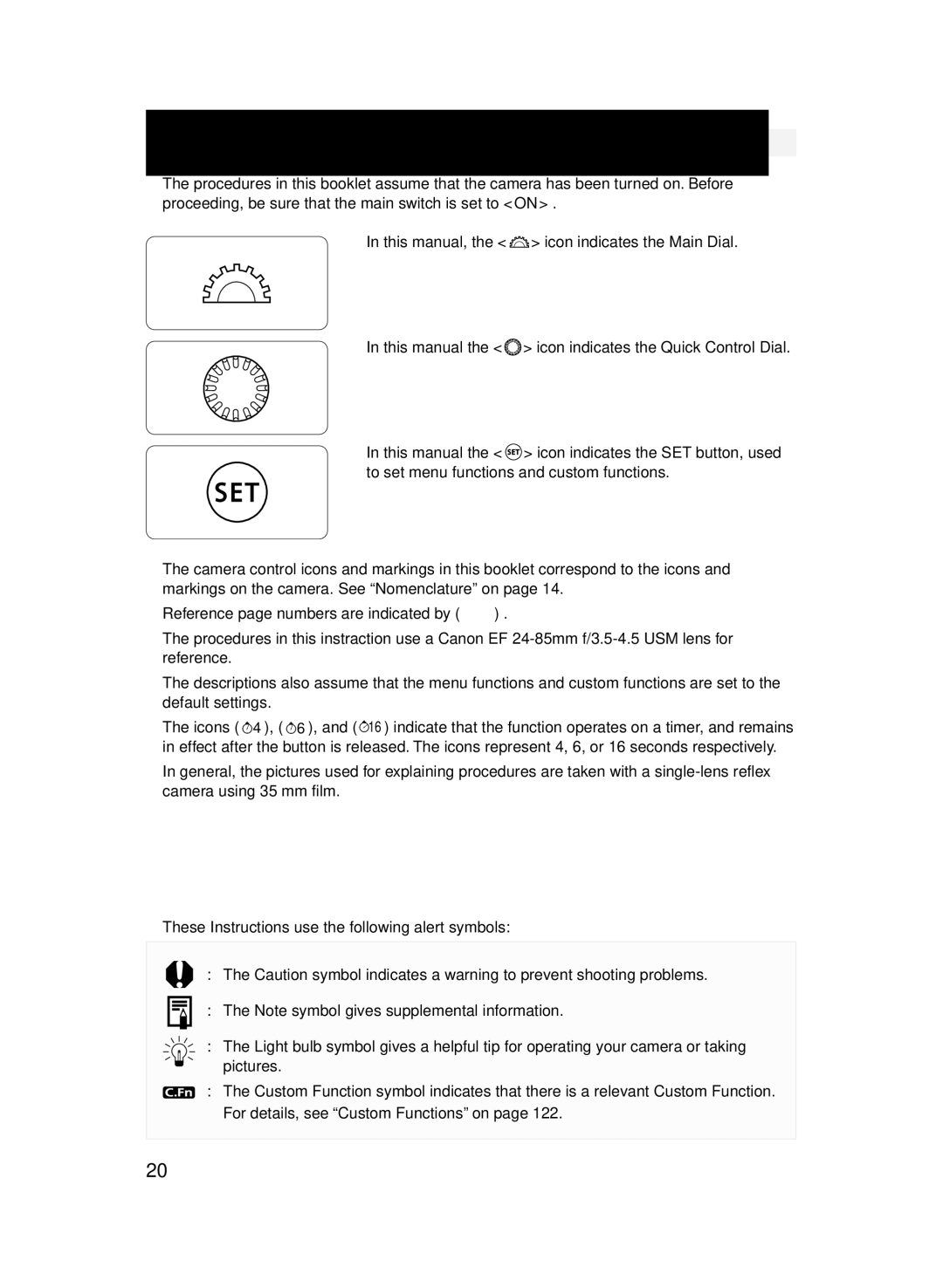 Canon D60 manual Conventions Used in This Manual 