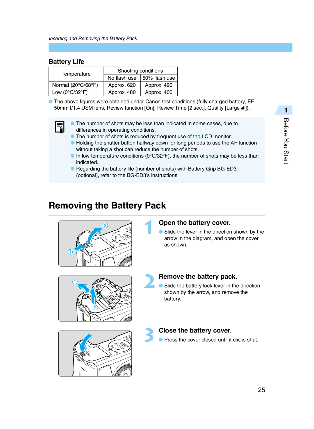 Canon D60 manual Removing the Battery Pack, Battery Life, Open the battery cover, Remove the battery pack 