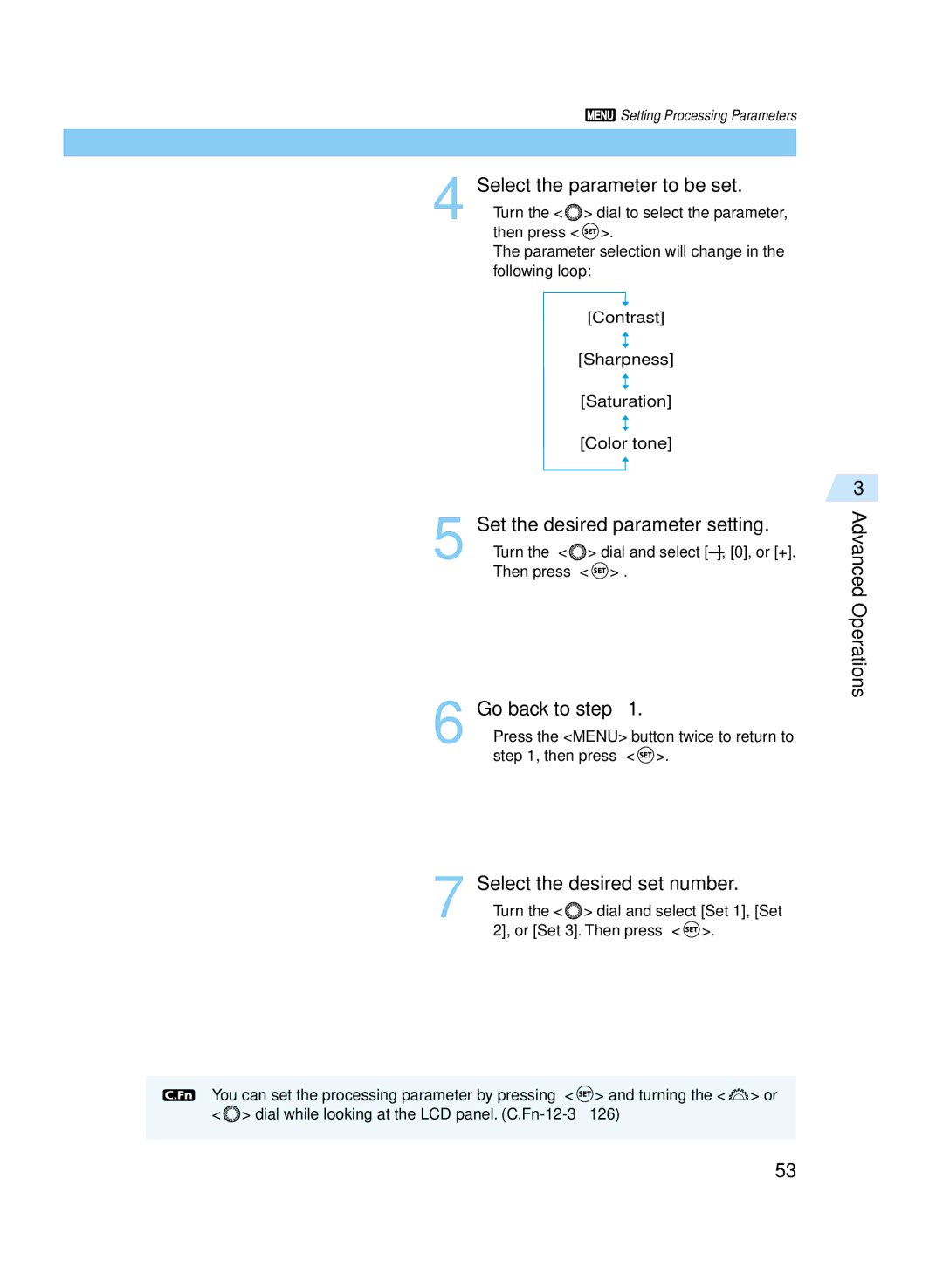 Canon D60 manual Select the parameter to be set, Set the desired parameter setting, Go back to step 