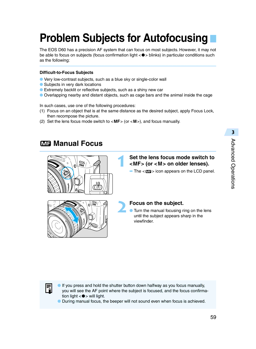 Canon D60 manual Manual Focus, Set the lens focus mode switch to MF or M on older lenses, Difficult-to-Focus Subjects 