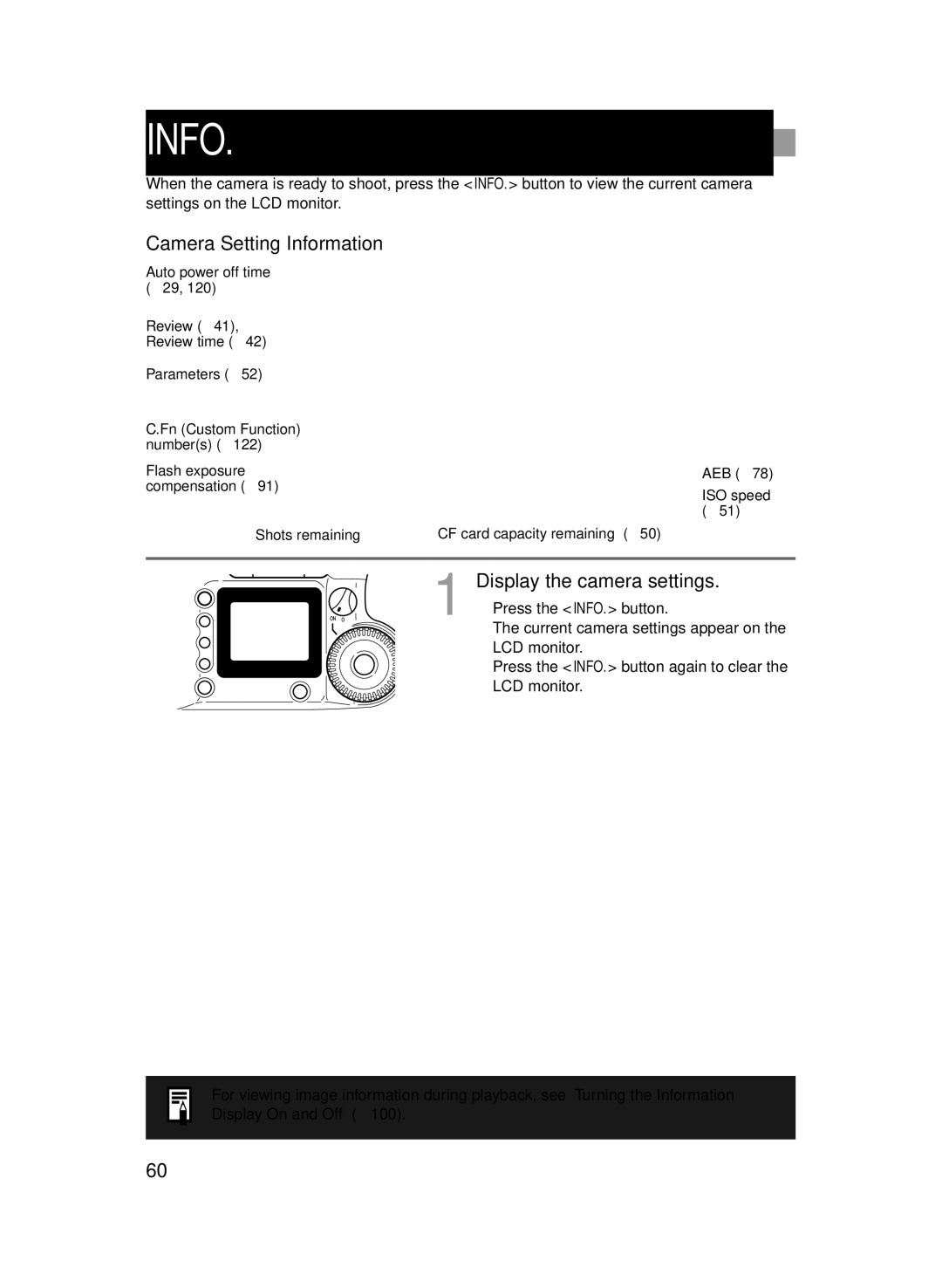 Canon D60 manual INFO. Checking Camera Settings, Camera Setting Information, Display the camera settings 