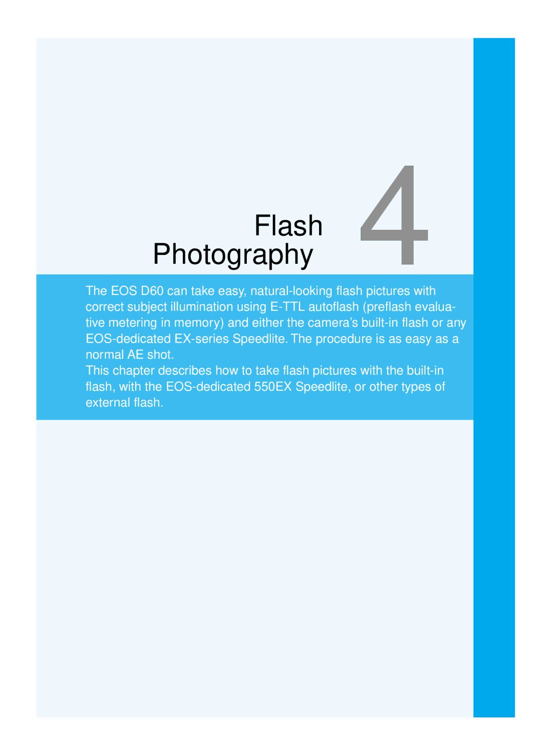 Canon D60 manual Flash 4 Photography 