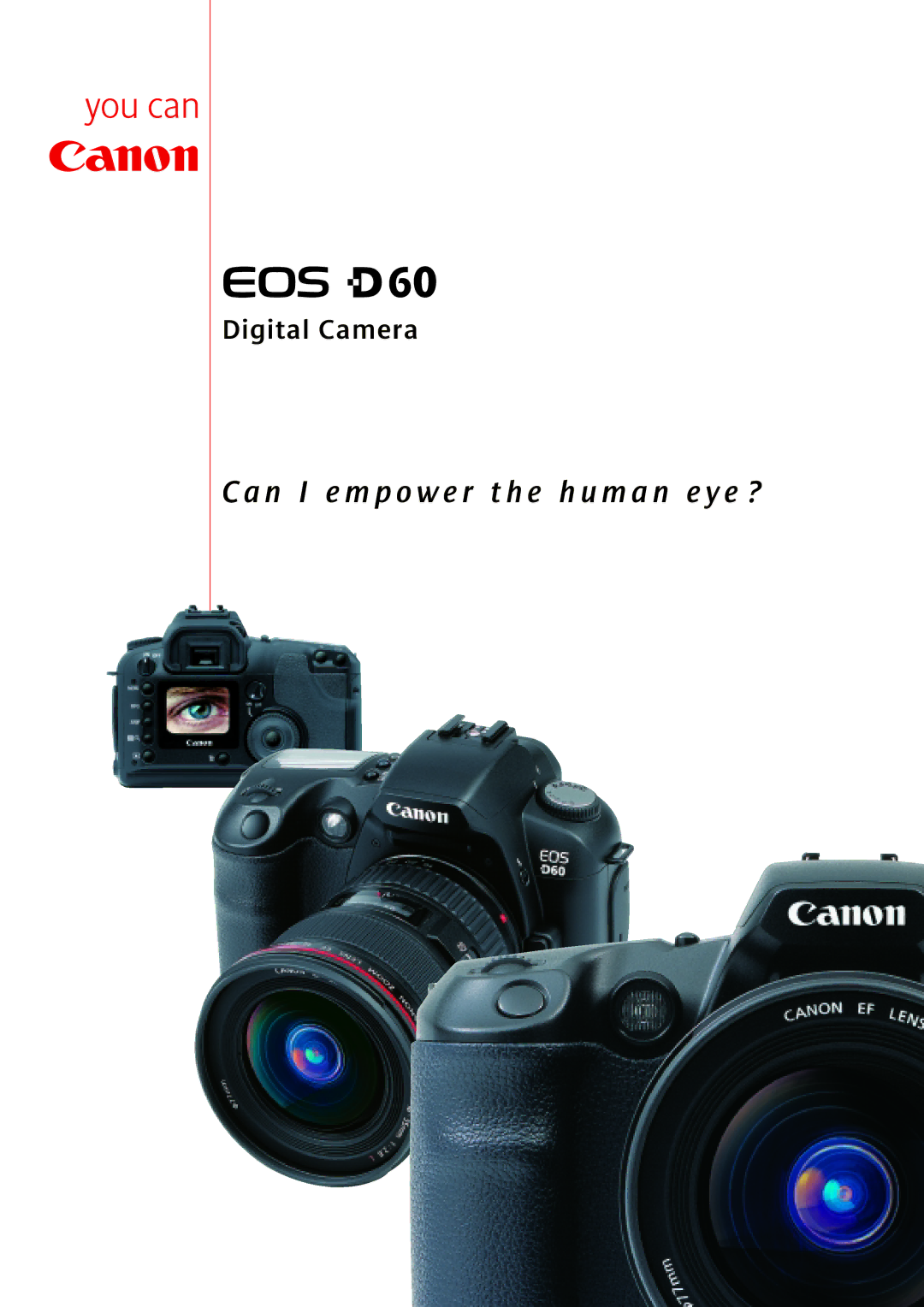 Canon D60 manual N I e m p o w e r t h e h u m a n e y e ? 