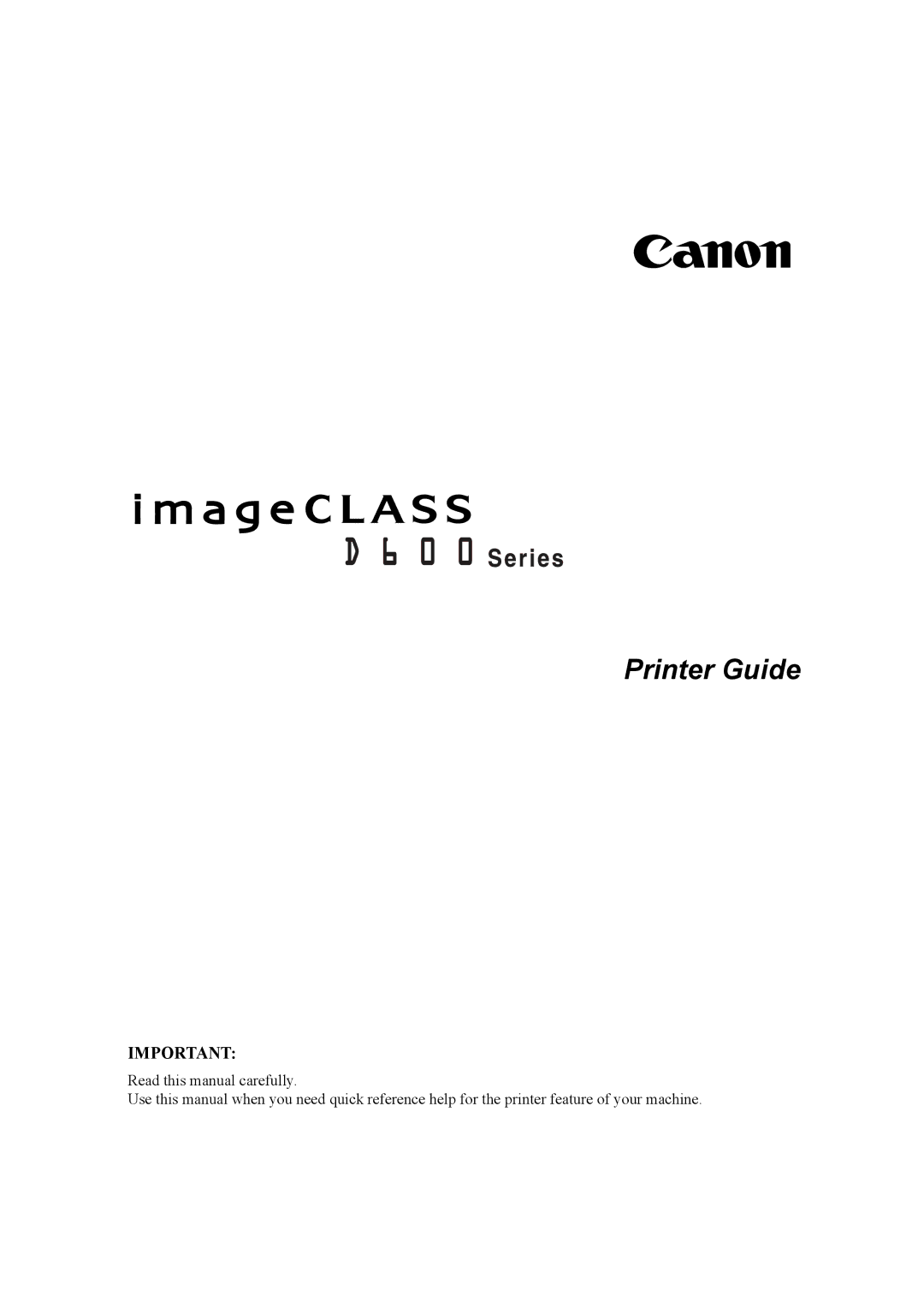 Canon D600 manual Printer Guide 