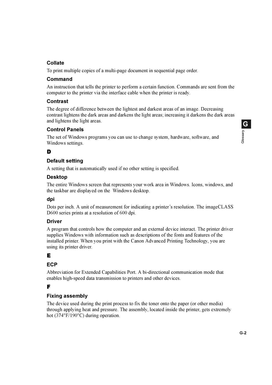 Canon D600 manual Collate, Command, Contrast, Control Panels, Default setting, Desktop, Dpi, Driver, Fixing assembly 
