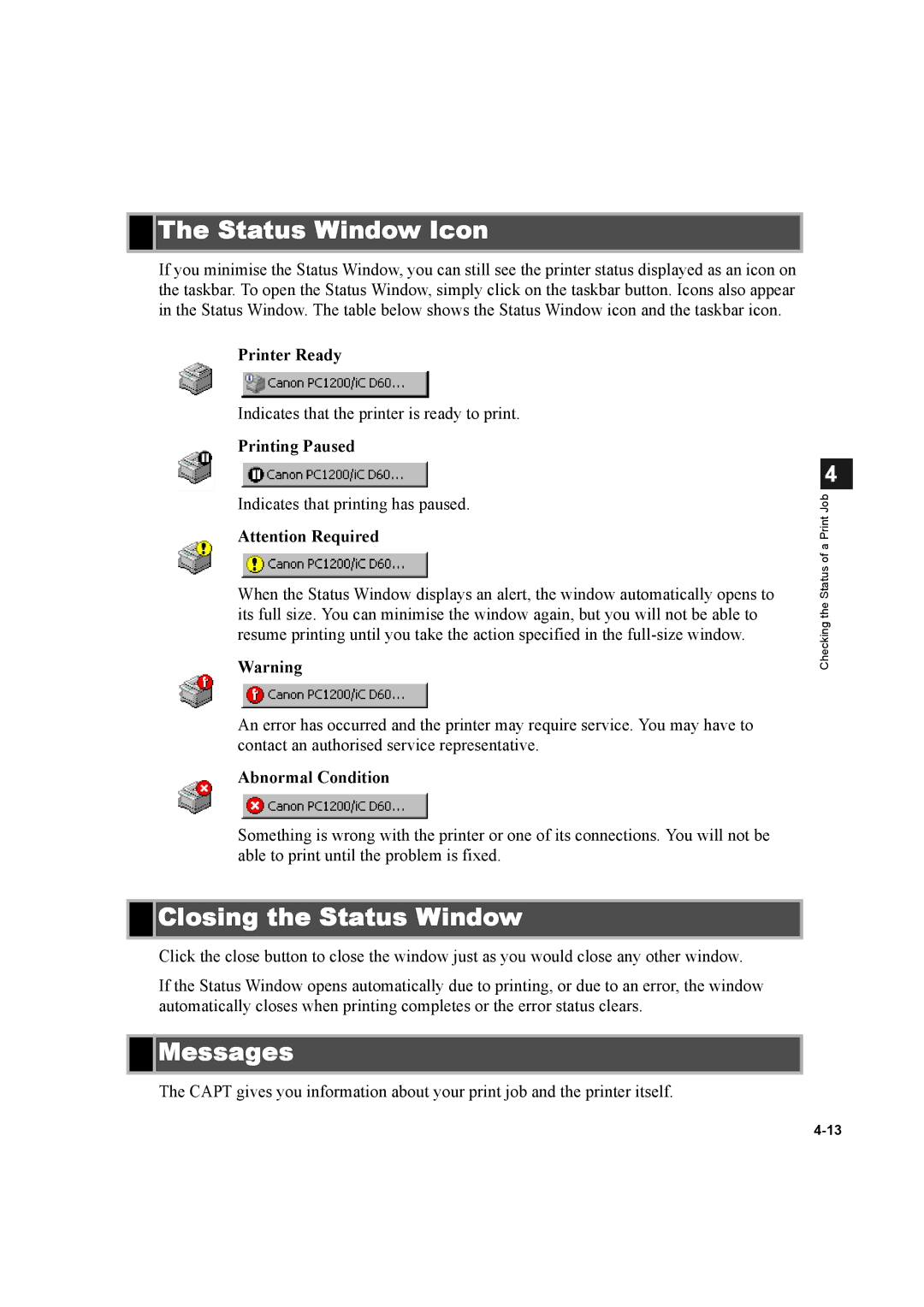 Canon D600 manual Status Window Icon, Closing the Status Window, Messages 