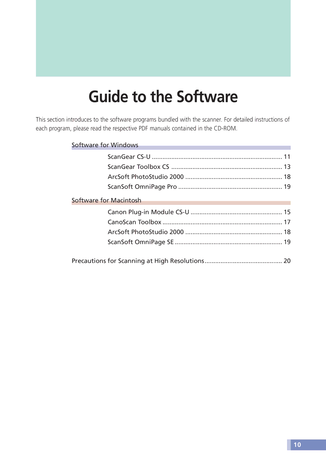 Canon D646U manual Guide to the Software 