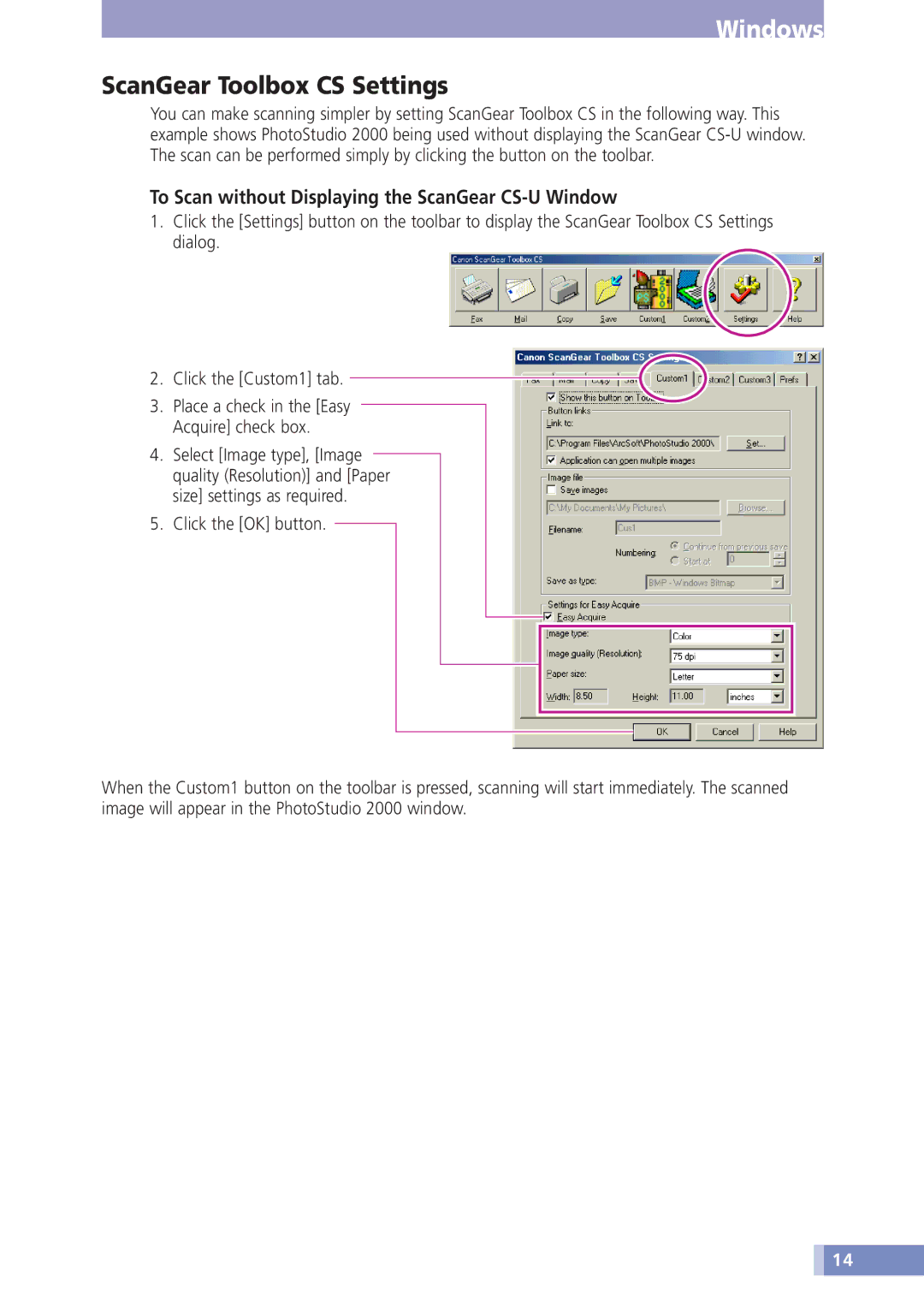 Canon D646U manual ScanGear Toolbox CS Settings, To Scan without Displaying the ScanGear CS-U Window 