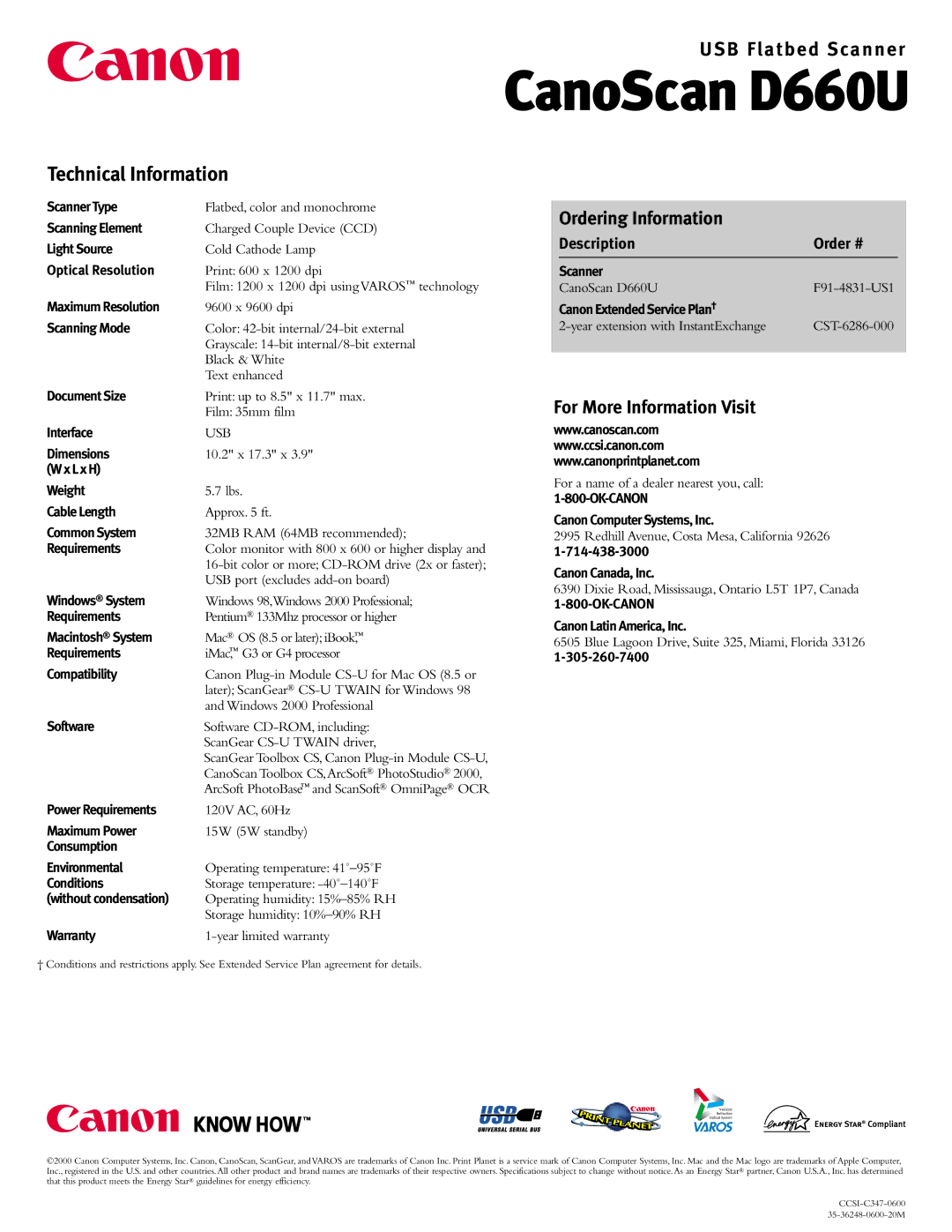 Canon D660U manual Technical Information, Ordering Information, For More Information Visit 