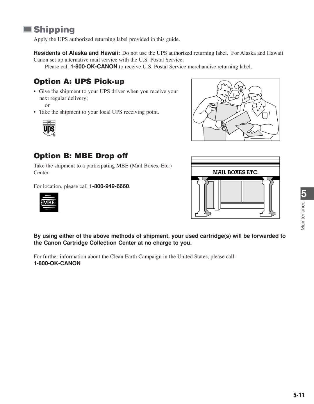 Canon D661, D680 manual Shipping, Option a UPS Pick-up, Option B MBE Drop off, Ok-Canon 